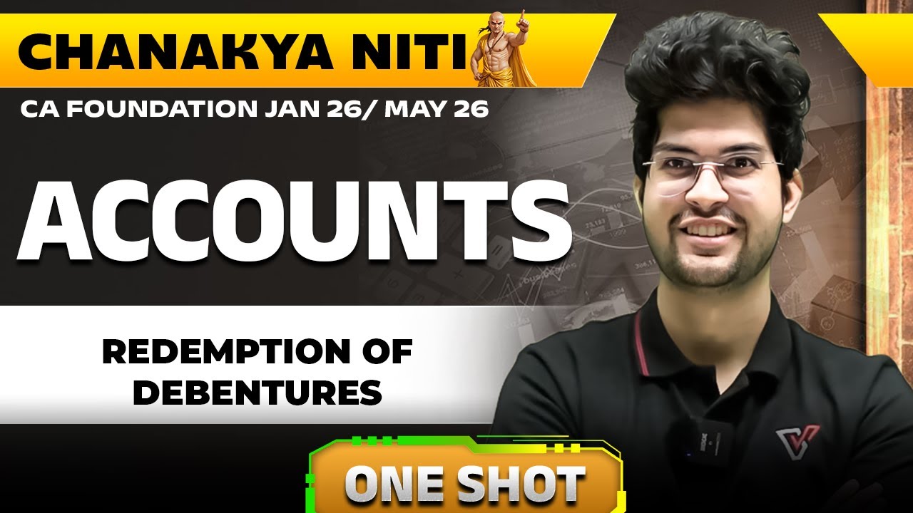 Redemption of Debentures CA Foundation One Shot | CA Foundation Accounts | CA Rishabh Rohra