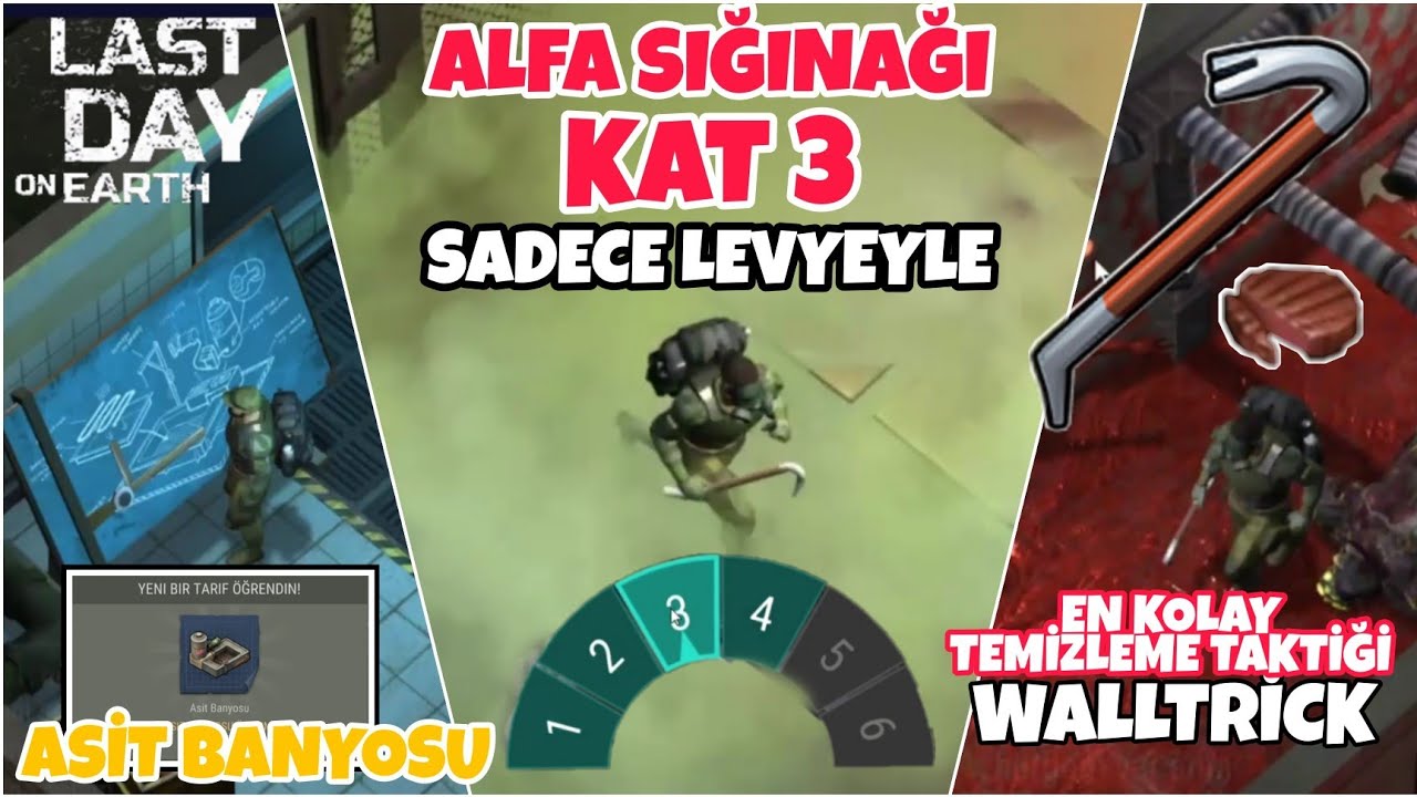 EN AZ MALİYETLE ALFA SIĞINAĞI 3.KAT TEMİZLEME - SADECE LEVYEYLE - LAST DAY ON EARTH SURVİVAL