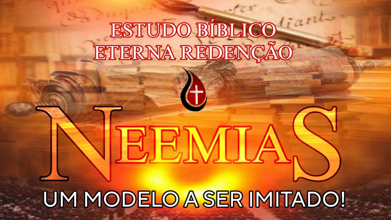 Neemias - aula 2 - A estratégia de um líder