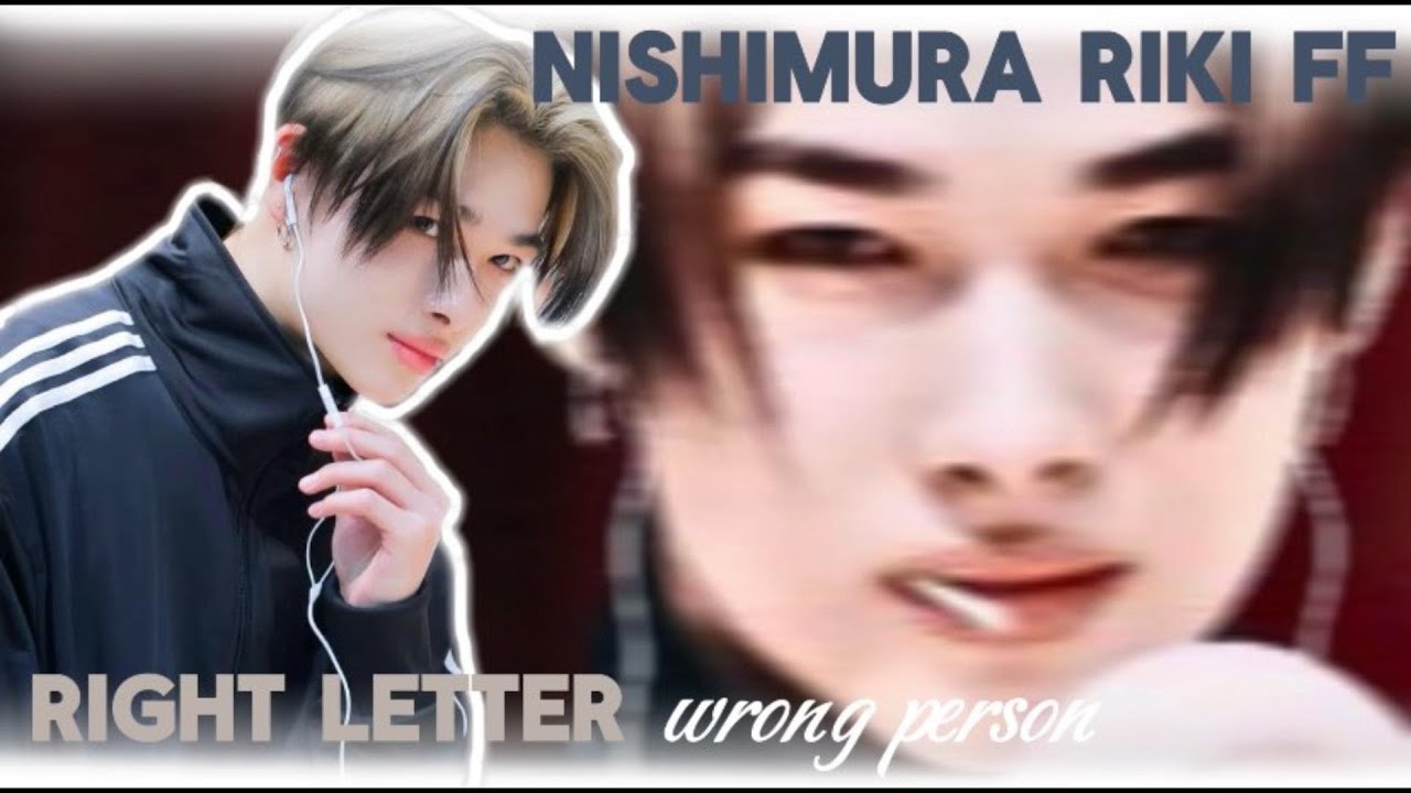 ❝𝐑𝐢𝐠𝐡𝐭 𝐥𝐞𝐭𝐭𝐞𝐫 𝐰𝐫𝐨𝐧𝐠 𝐩𝐞𝐫𝐬𝐨𝐧❞ ⚝ 𝘕𝘪𝘴𝘩𝘪𝘮𝘶𝘳𝘢 𝘙𝘪𝘬𝘪 𝘖𝘯𝘦𝘴𝘩𝘰𝘵 ⚝