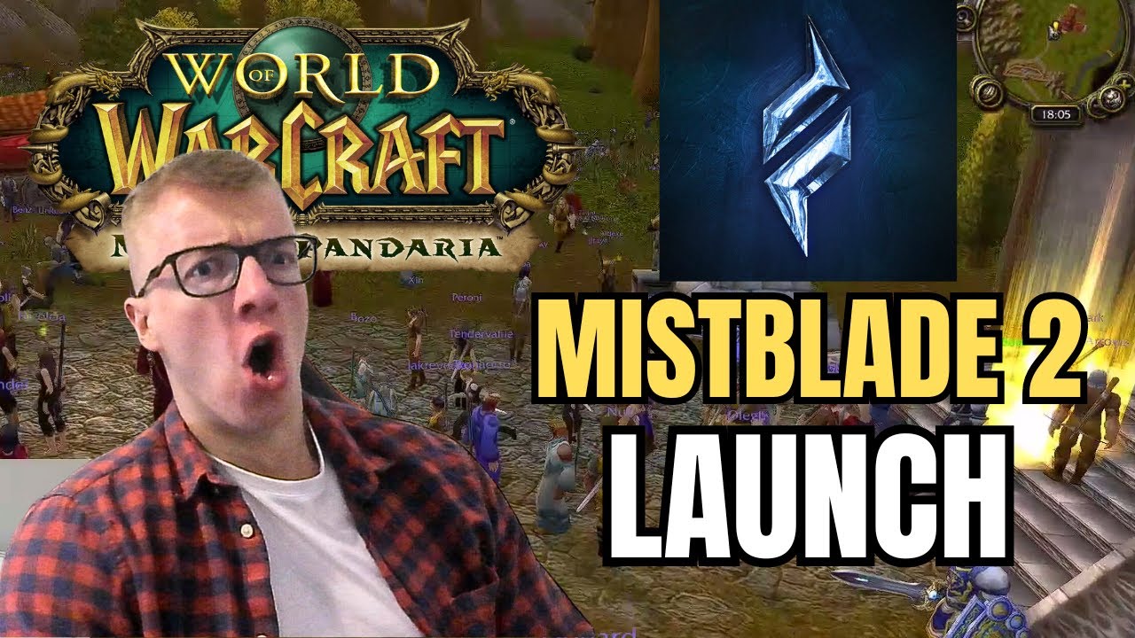 They Did It Again! Stormforge Mistblade 2 Mists of Pandaria Fresh LAUNCH