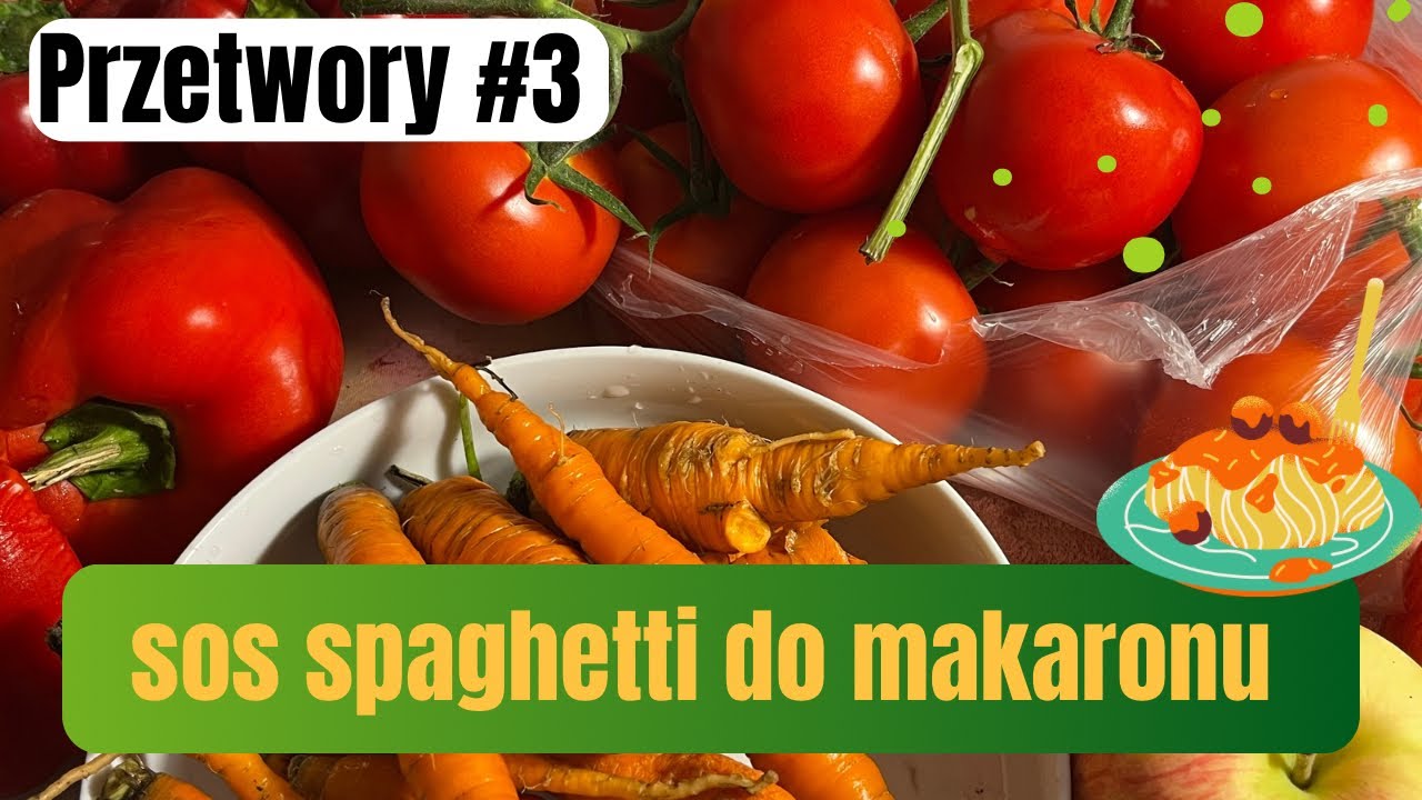 Pyszny sos spaghetti na zimę 🍝 z pomidorów, marchewki oraz papryki