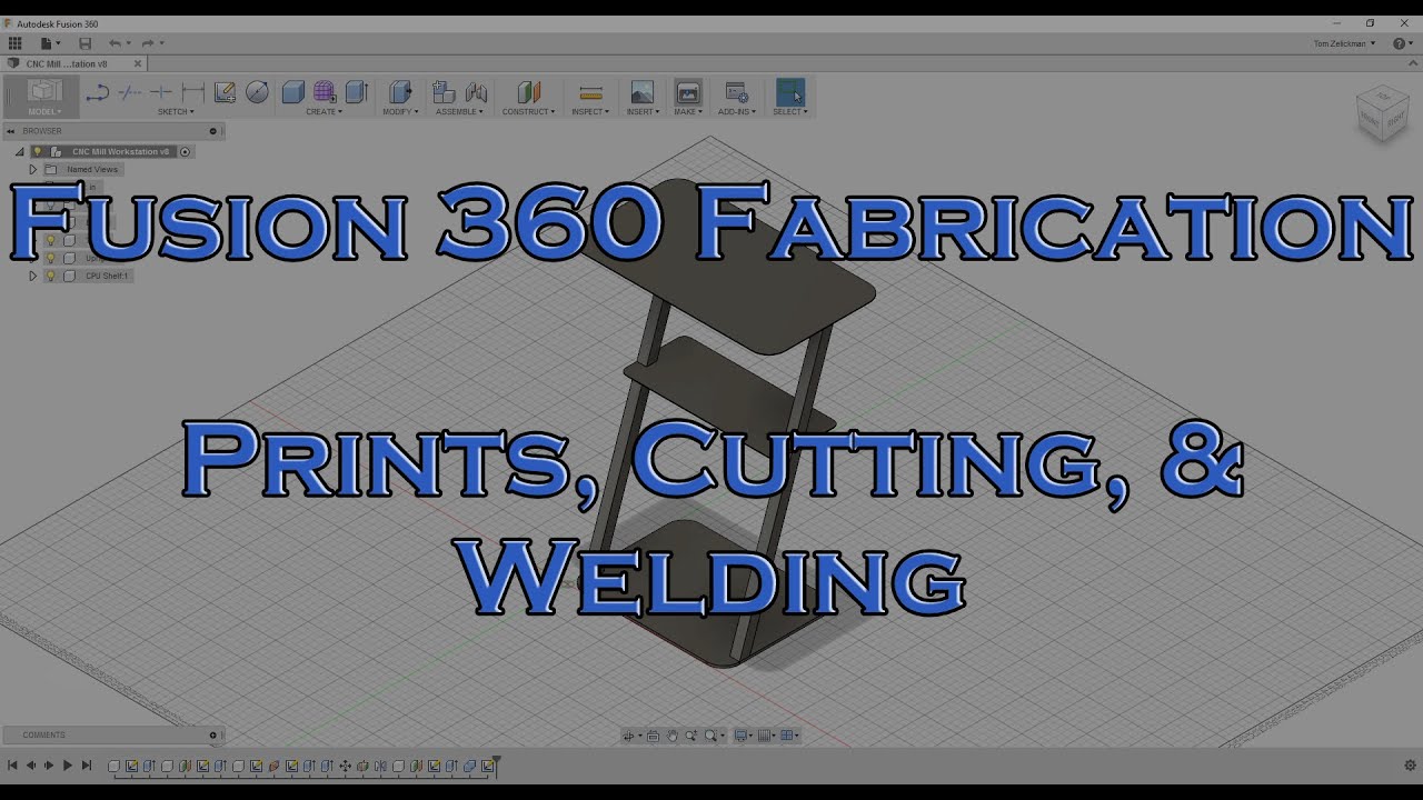 Fusion 360 in the Fab Shop - Prints, Cutting, and Welding