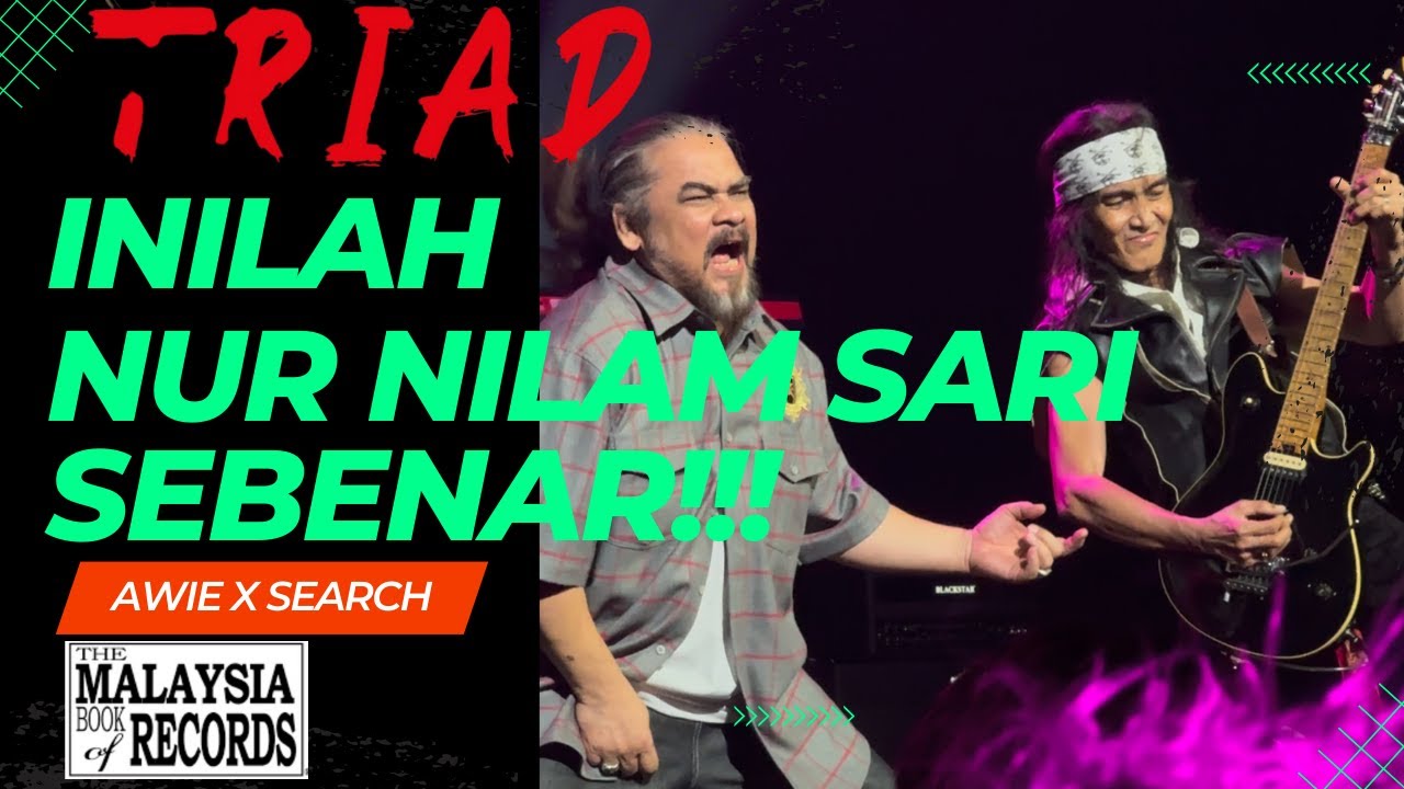 🔴  KONSERT TRIAD | AWIExSEARCH NUR NILAM SARI LIVE PADU
