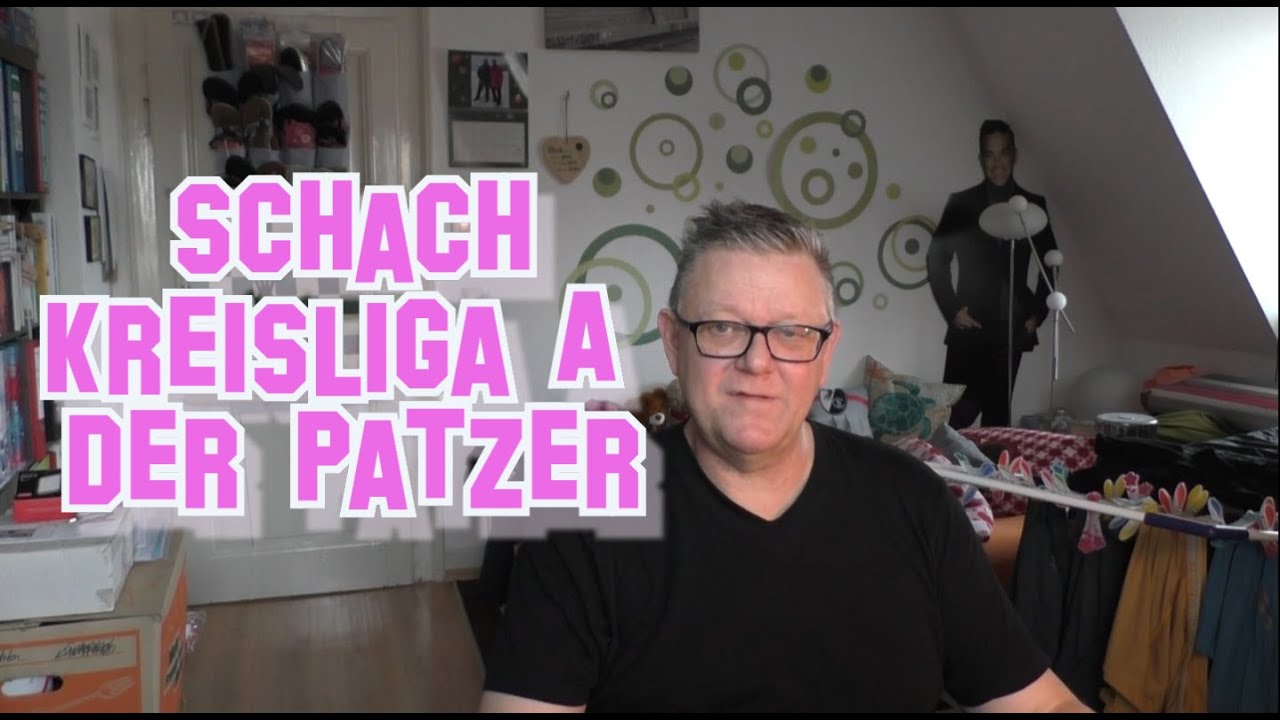 Schach Kreisliga A |  Der Patzer