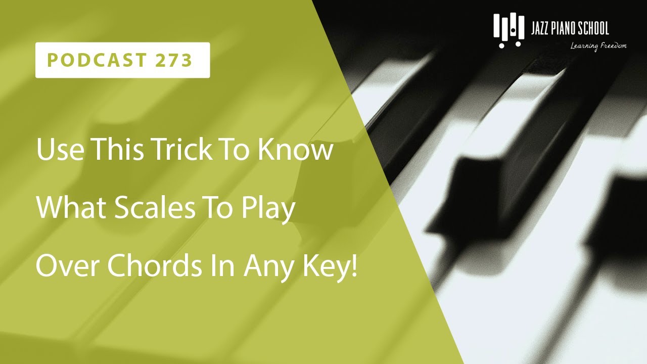 se This Trick To Know What Scales To Play Over Chords In Any Key! - Ep. 273