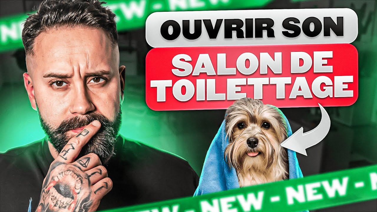 CRÉER SON SALON DE TOILETTAGE 🐶(à partir de 0)