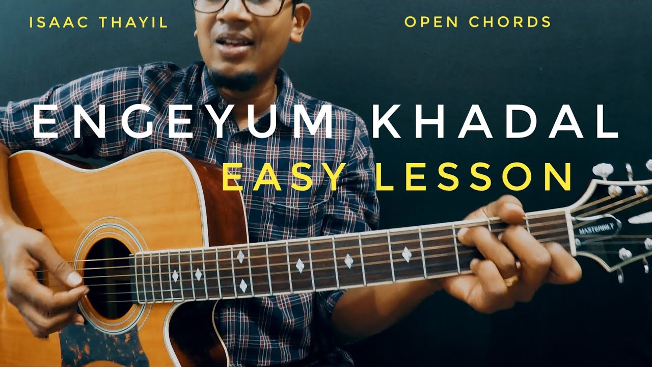 Engeyum khadal | EASY LESSON | Part-2 | Isaac Thayil | Tamil Guitar Lessons | Open chords | Harris