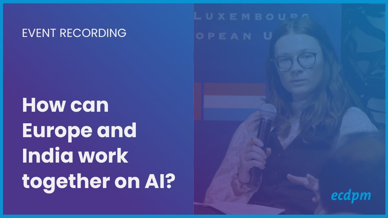 Emergence of AI: Challenges & Opportunities for Europe and India