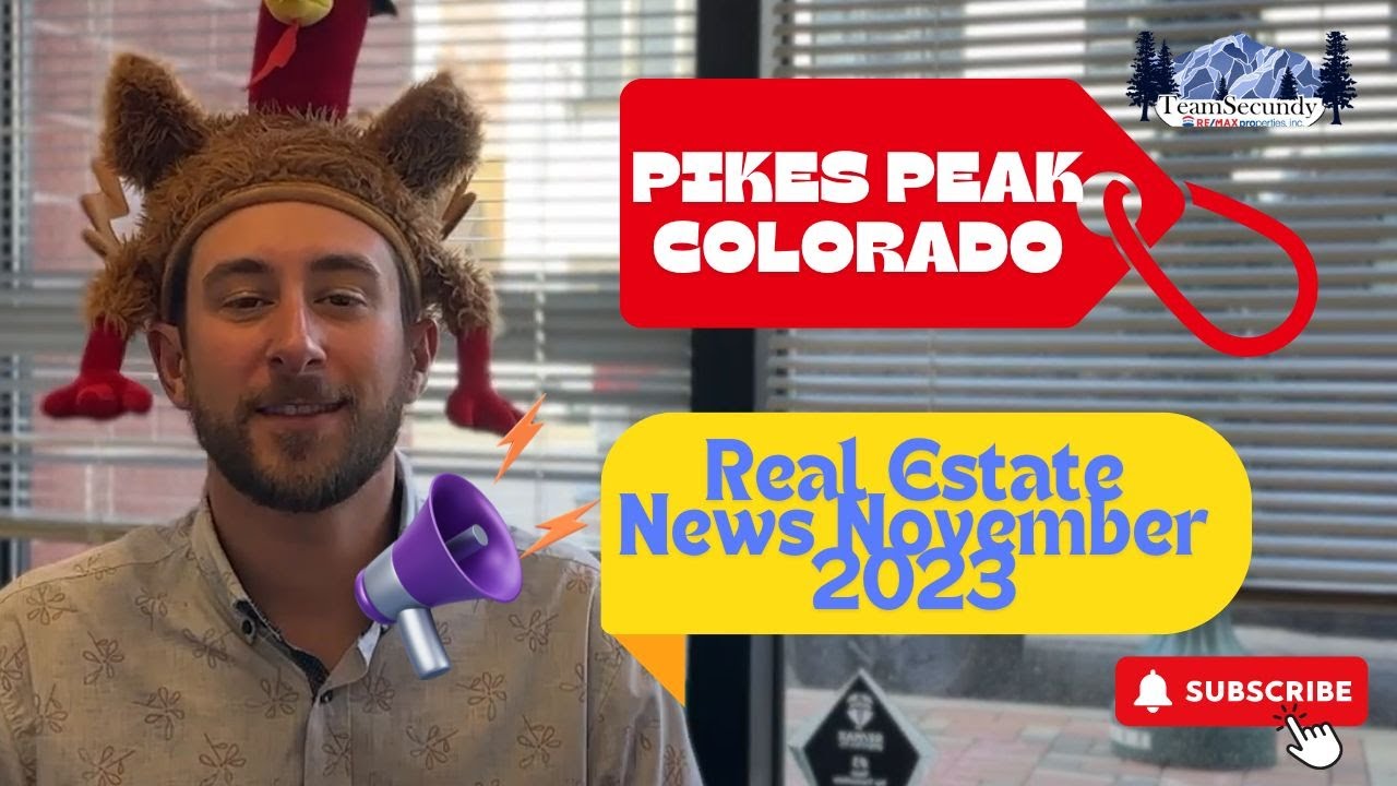 Real Estate News November 2023 | Pikes Peak Colorado | Inventory, Sales, and Interest Rates Analysis