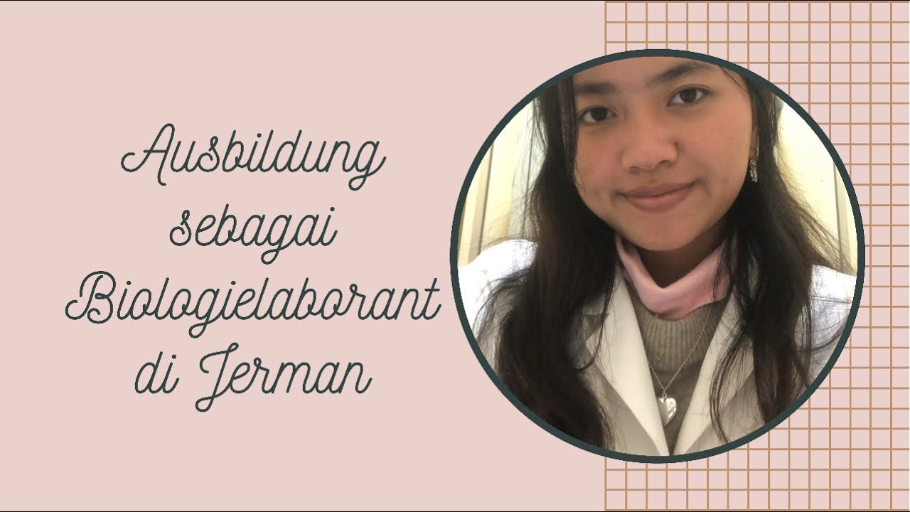 Story time : Ausbildung sebagai Biologielaborantin di Jerman