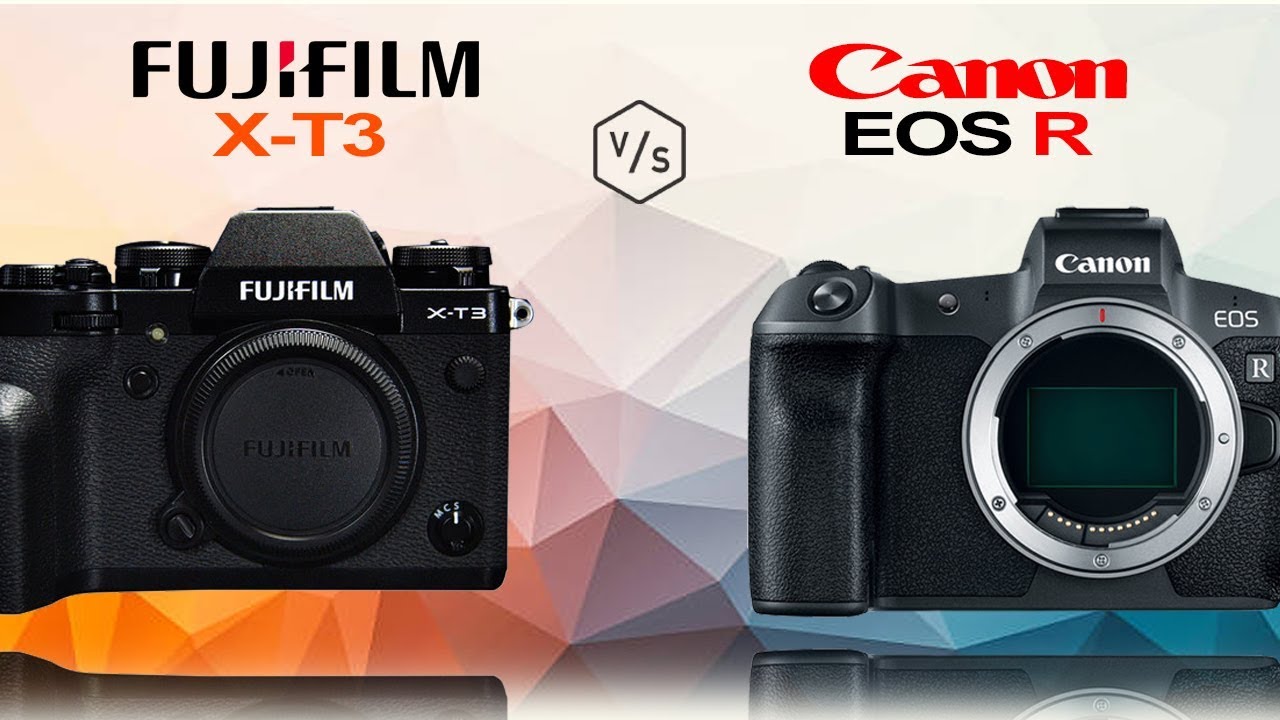 FujiFilm X-T3 vs Canon EOS R