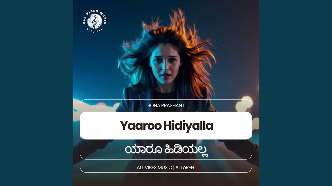 Yaaroo Hidiyalla | Sona Prashant