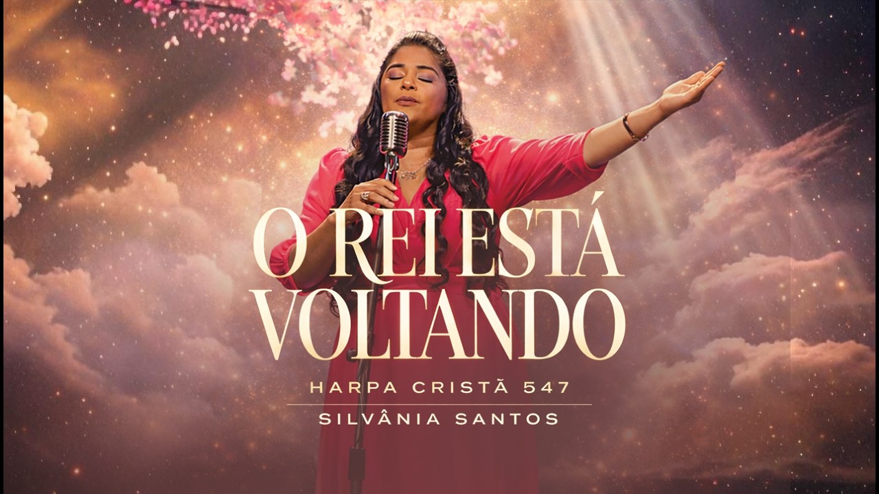 O REI ESTA VOLTANDO | SILVANIA SANTOS [ CLIPE OFICIAL]
