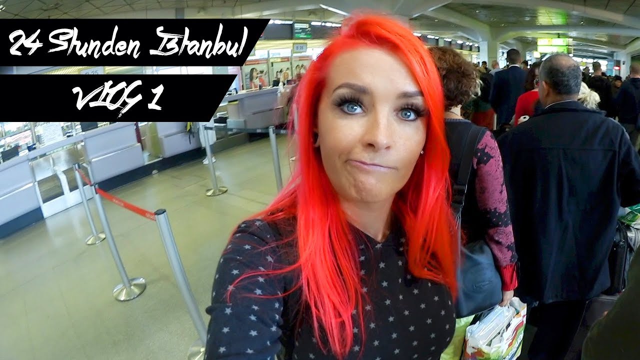 24 Stunden  Istanbul I Vlog #1