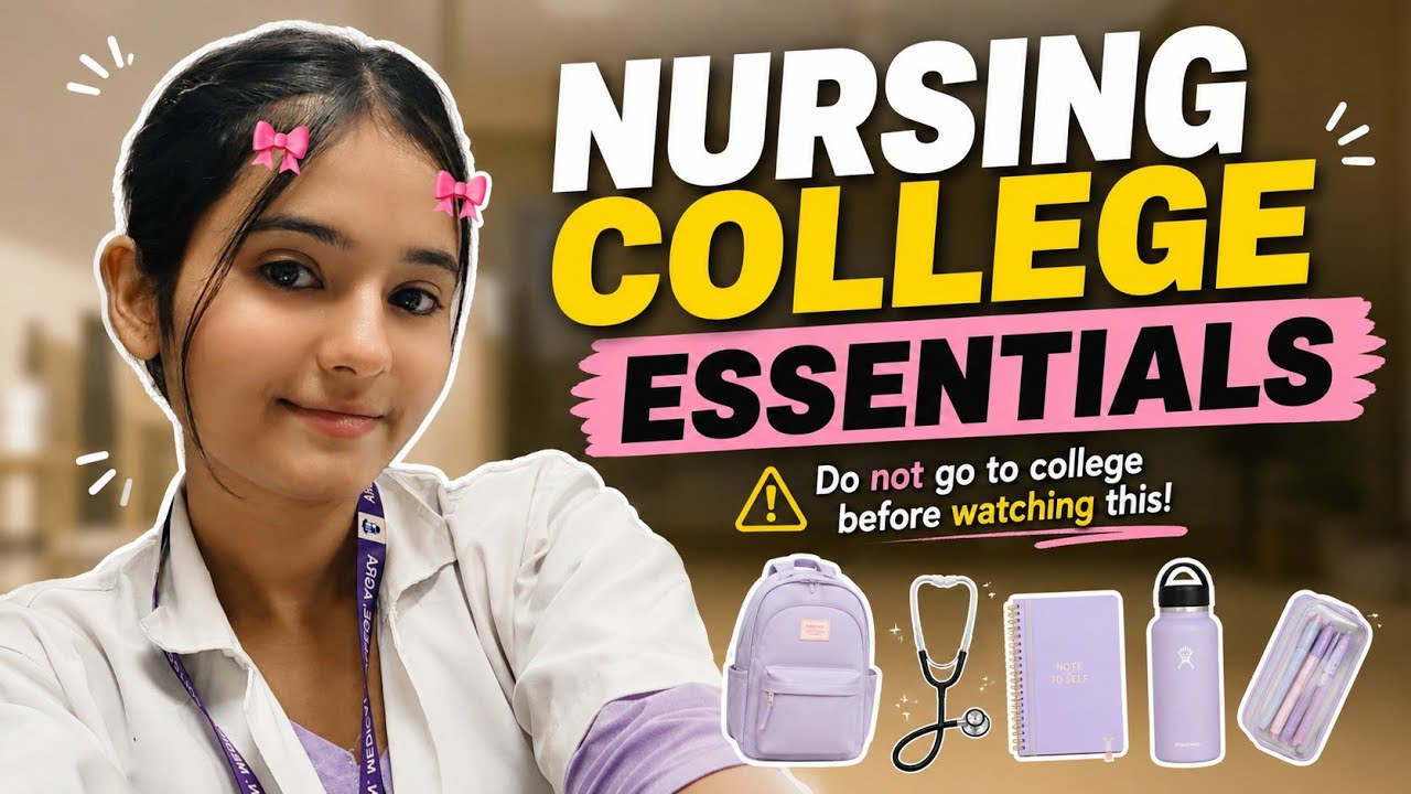 BSc Nursing College Essentials 🎒 | Things You MUST Buy Before College 2026