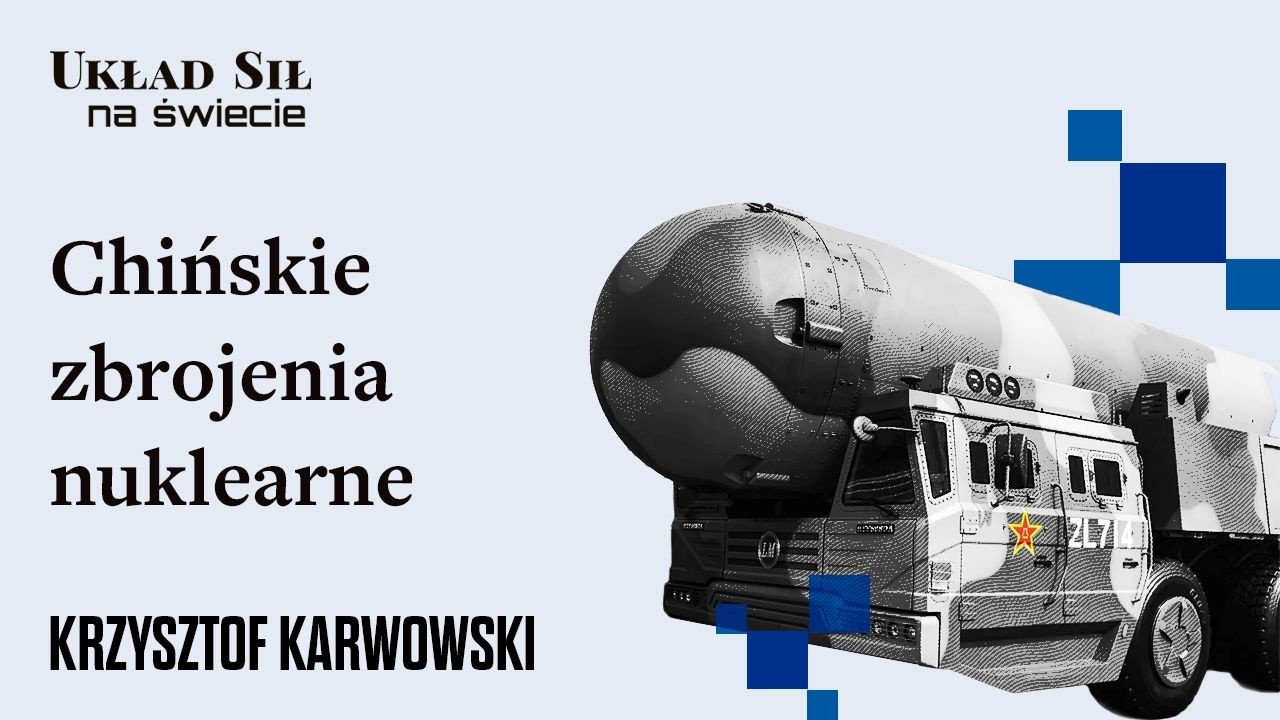 Chińskie zbrojenia nuklearne - Krzysztof Karwowski