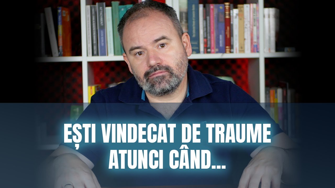 Când știi că te-ai vindecat de traume