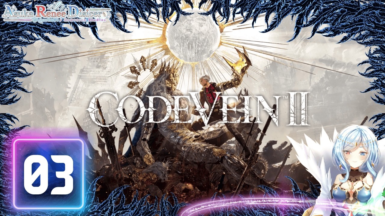 I heard your mom likes vampires... [Code Vein 2] 03 | #vtuber #comfy #mommy #codevein2