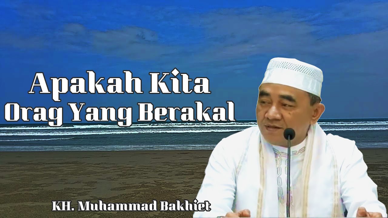 Masih adakah alasan untuk tidak beriman, bila kita orang yang berakal