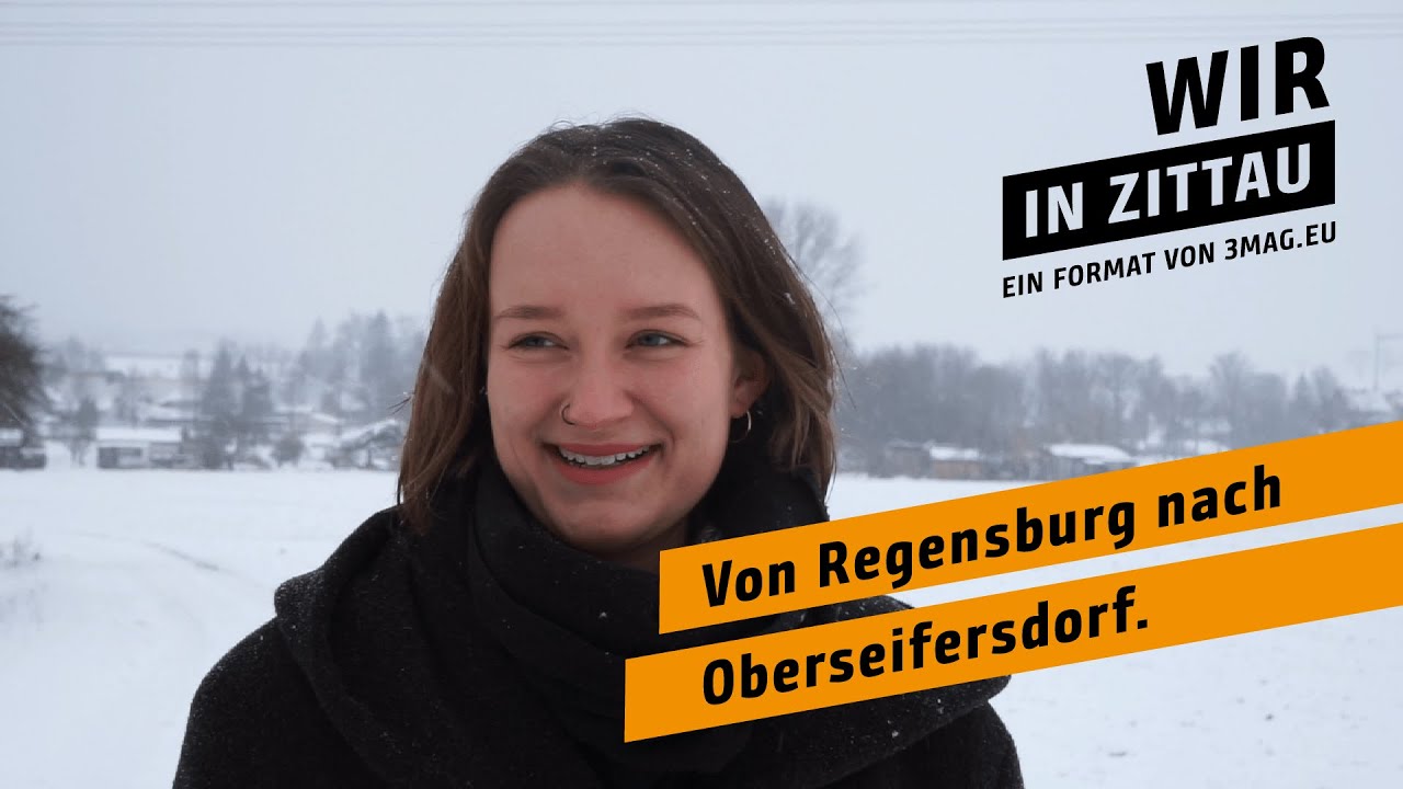Wir in Zittau - Deborah Halang. Von Regensburg nach Oberseifersdorf.