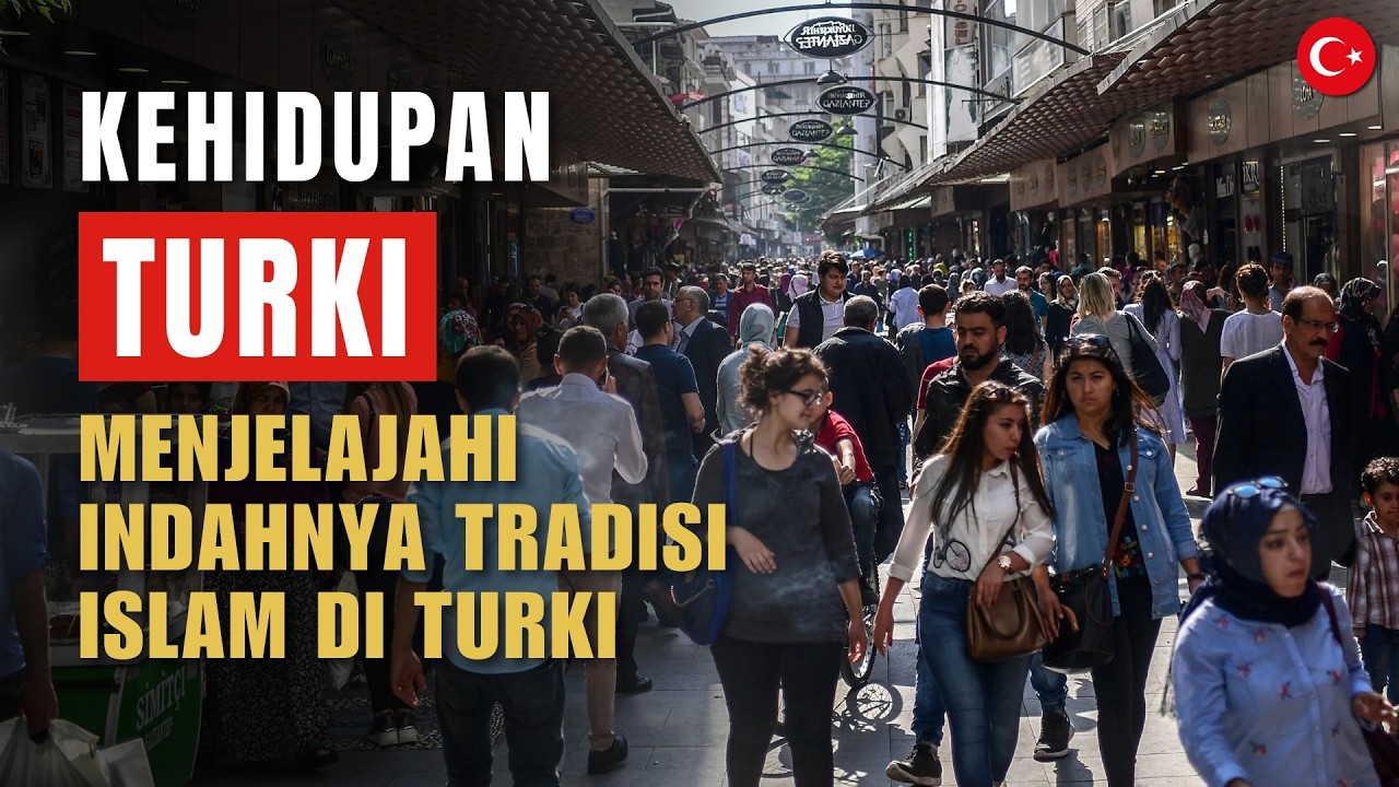 Kehidupan di Turki: Kenapa Turki Jadi Negara Sekuler Padahal Mayoritas Islam?