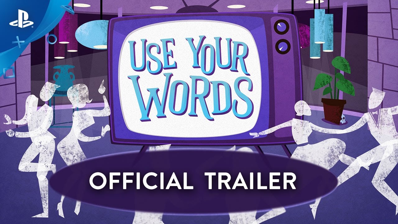Use Your Words - Official Trailer | PS4