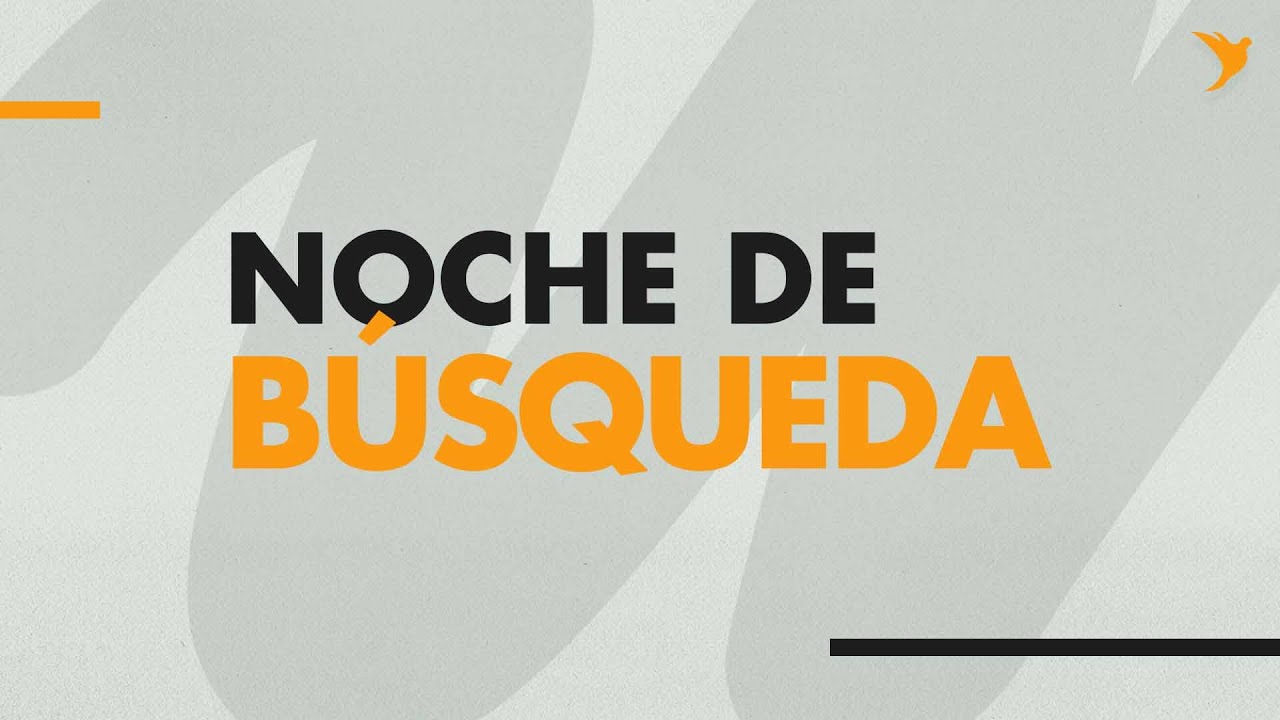 Noche de Búsqueda -16.01.2026