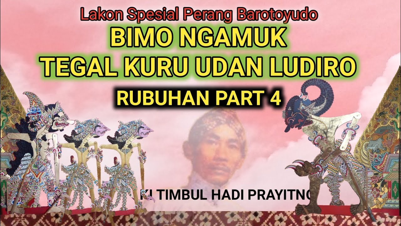 Rubuhan Part 4 Ki Timbul Hadi Prayitno