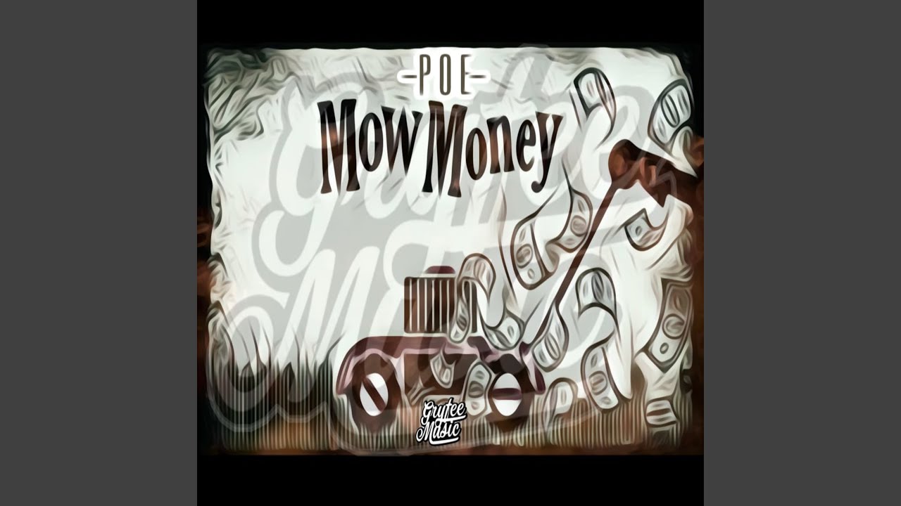 Mow Money