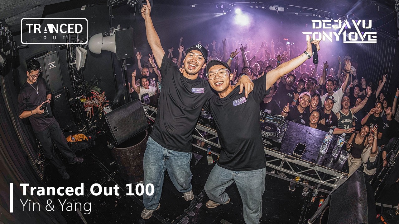 Tranced Out 100 - Yin & Yang: Deja Vu B2B Tony Love LIVE @ 24Moons | Unity Set
