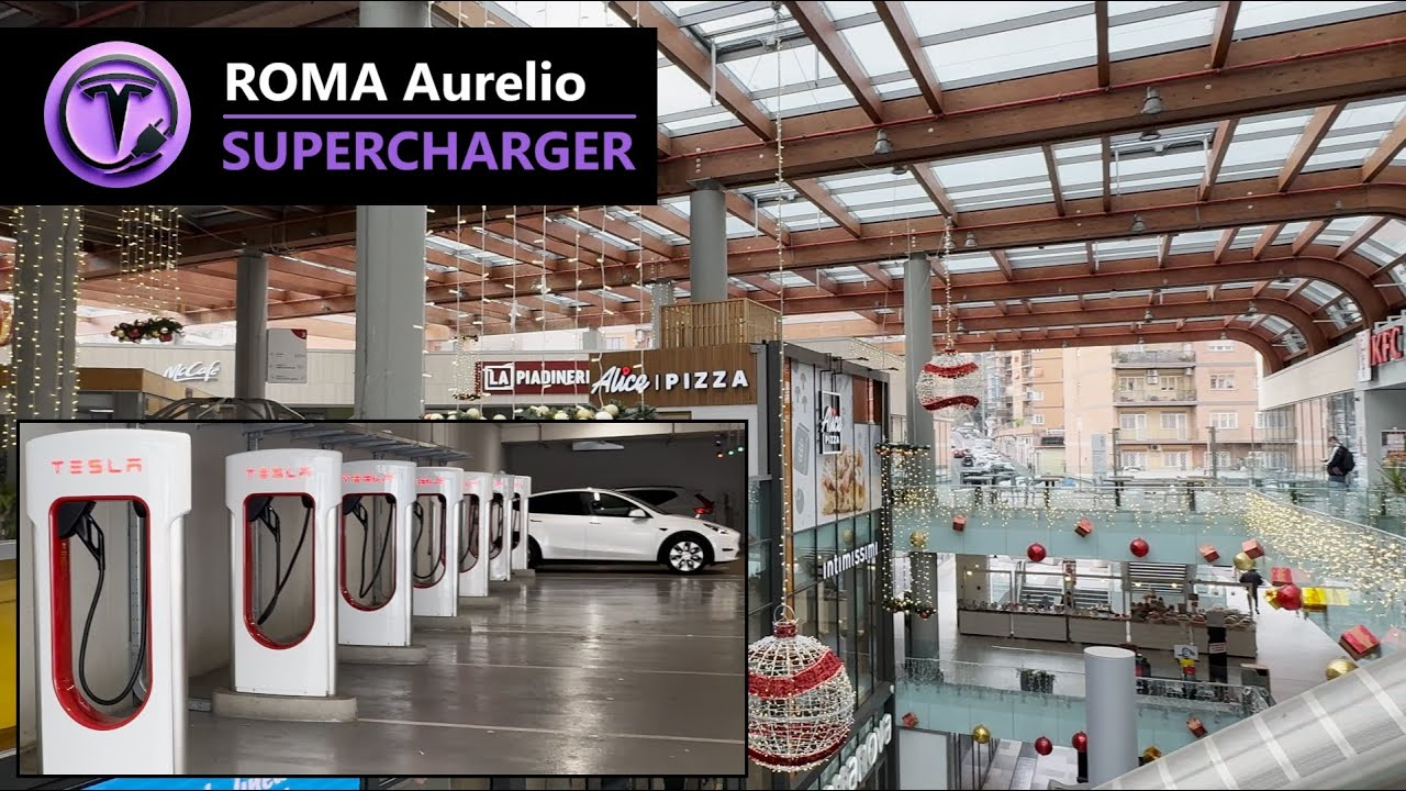 Tesla SuperCharger - Roma Aurelio (RM - Italy) c/o Centro Commerciale Aura