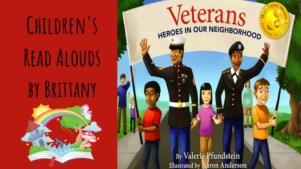 Veterans Heroes In Our Neighborhood - Read Aloud Book for Veterans Day