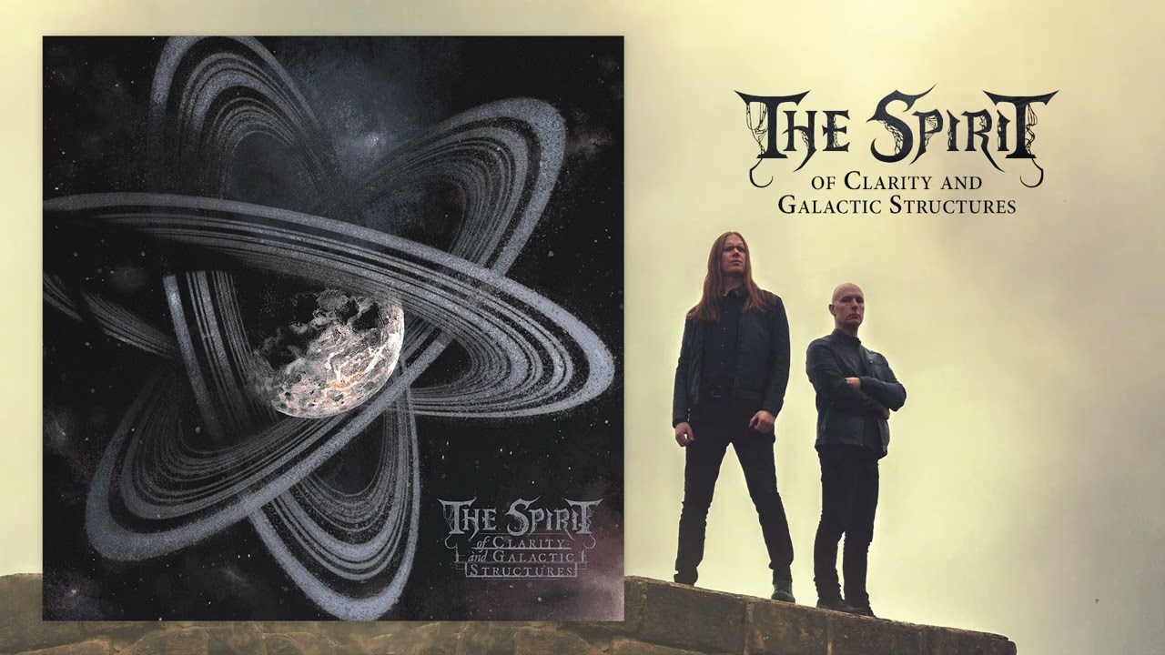 The Spirit - Of Clarity and Galactic Structures