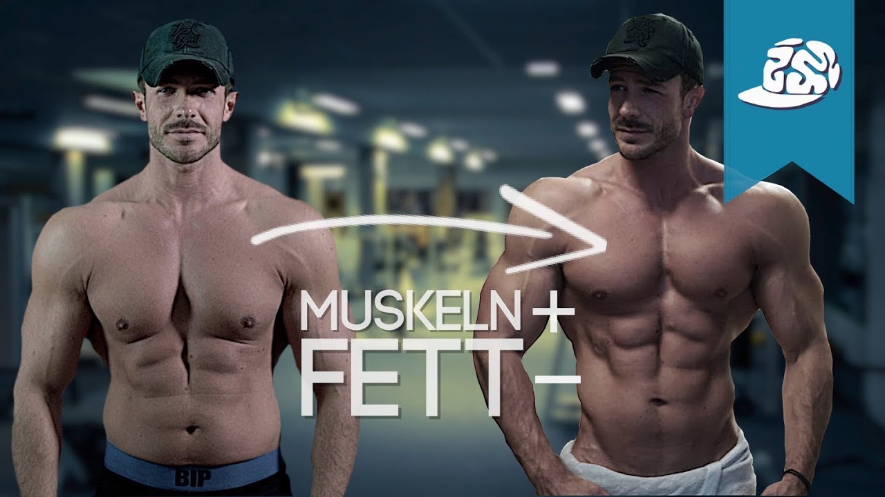 Muskeln aufbauen und Fett verlieren