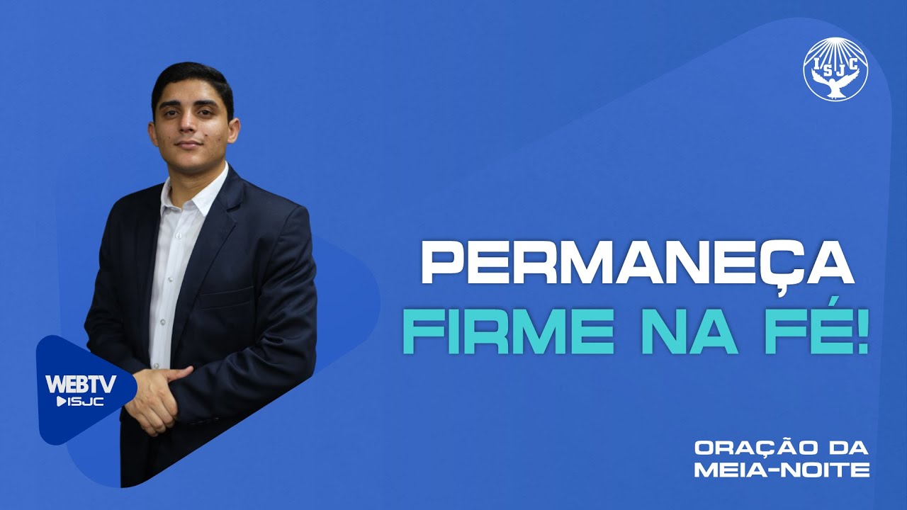 Permaneça firme na fé! | Oração da meia-noite | 04/02/2026