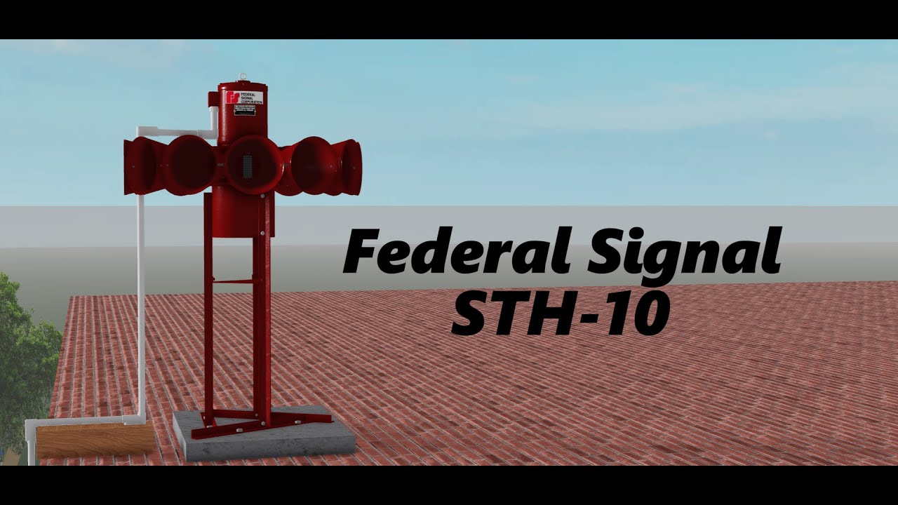 (Roblox) Federal Signal STH-10 siren test Alert with incredible ambiance
