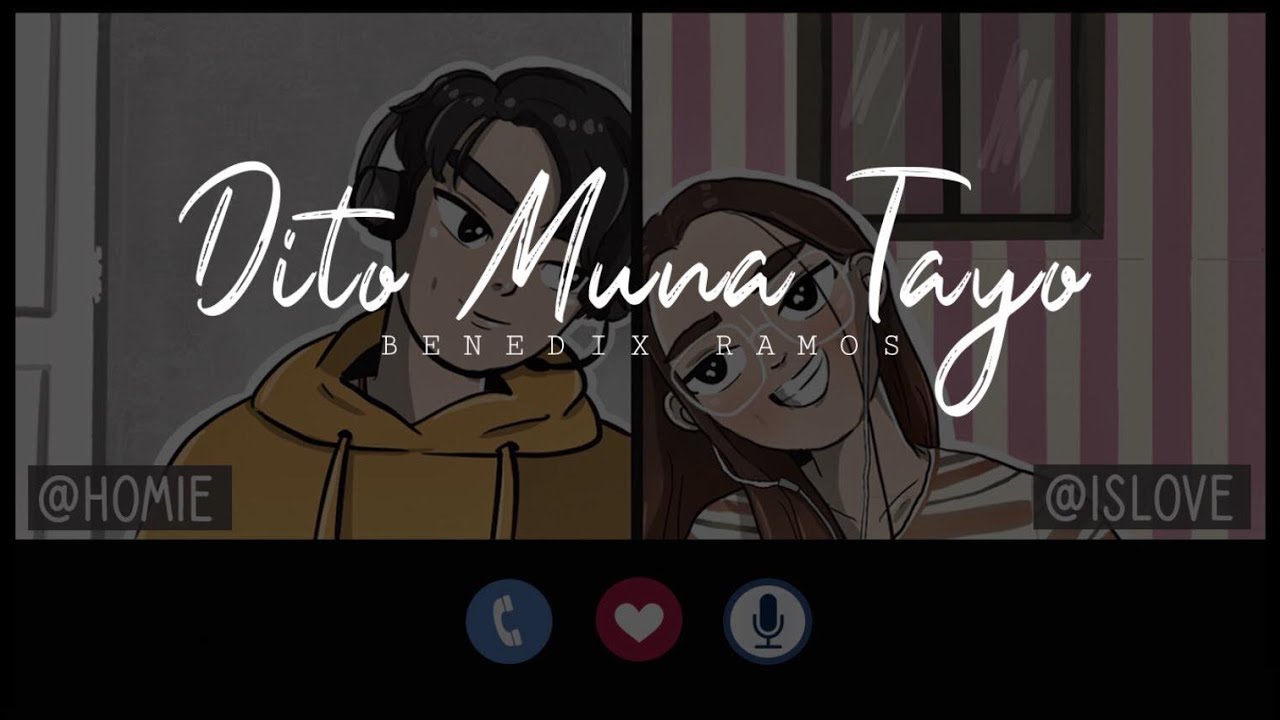 Dito Muna Tayo - Benedix Ramos (Lyric Video) |  RAW Version