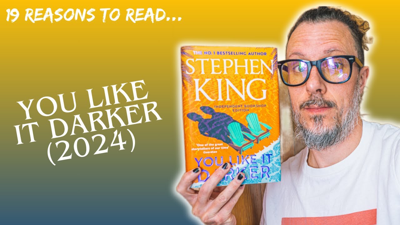 Stephen King - You Like It Darker *review* 19 reasons to read this excellent short story collection!