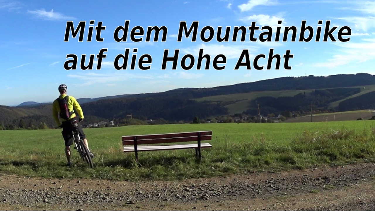 Mit dem Mountainbike auf die Hohe Acht