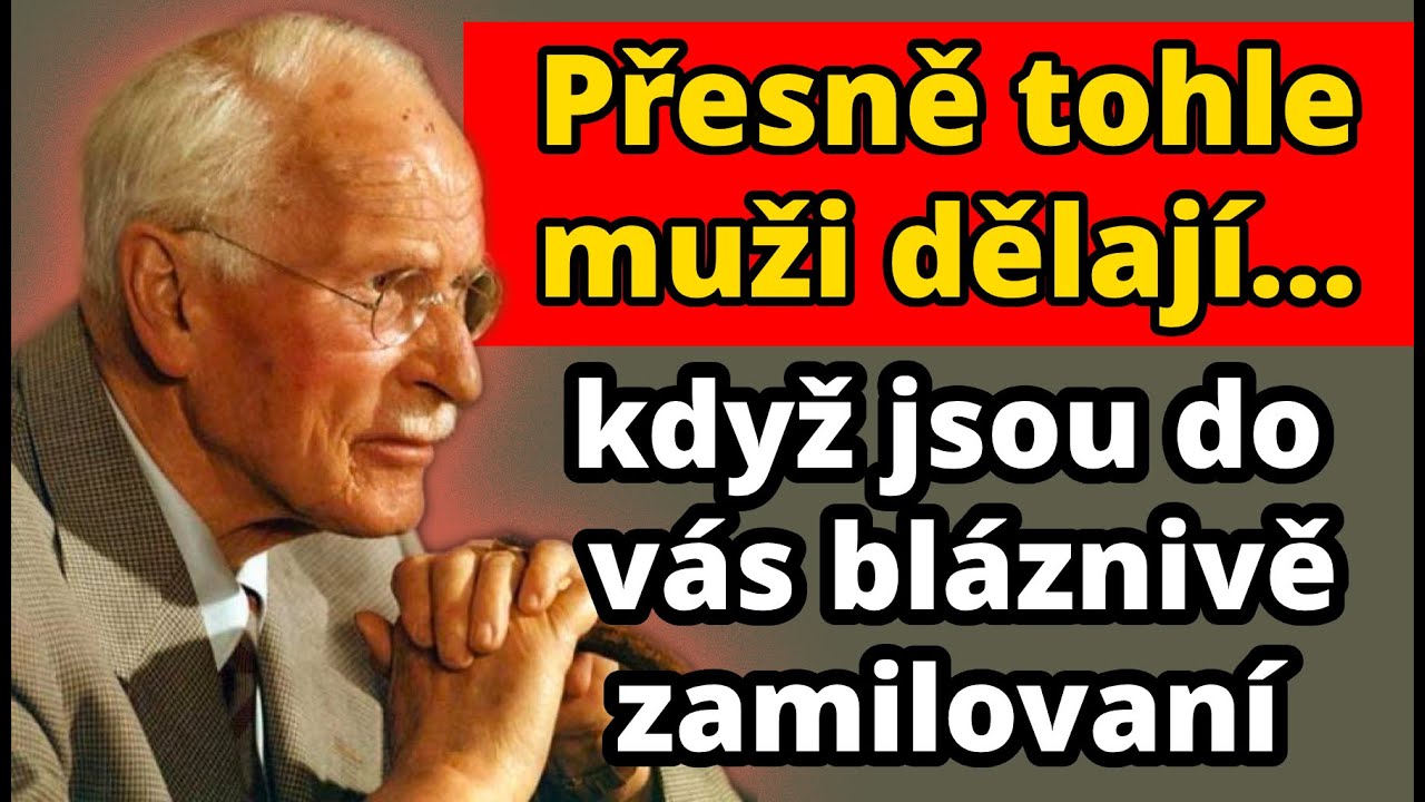 8 psychologických triků, které muži používají, když jsou do vás bláznivě zamilovaní | Carl Jung