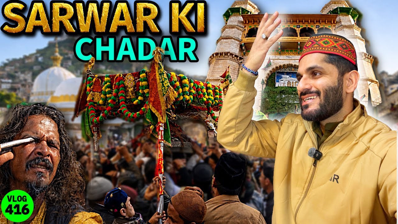 Aaj Chadar Rawana Hui Ajmer Se Sarwar Ke Liye 🤲🏻 Mohammed Chishty Vlogs