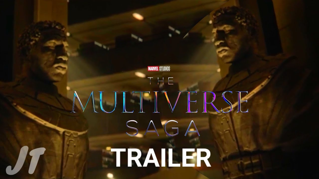 (Marvel) The Multiverse Saga - Trailer