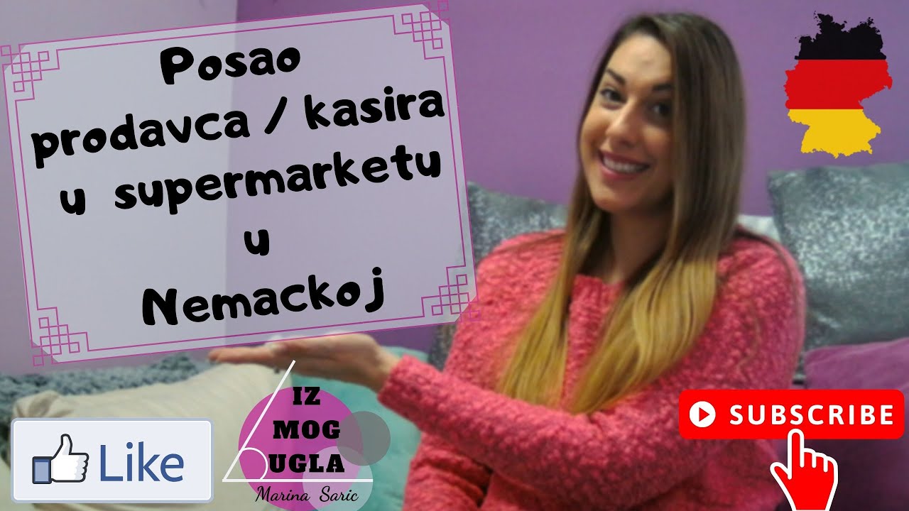 Posao u Nemackoj I Prodavac/kasir u supermarketu I Iz mog ugla