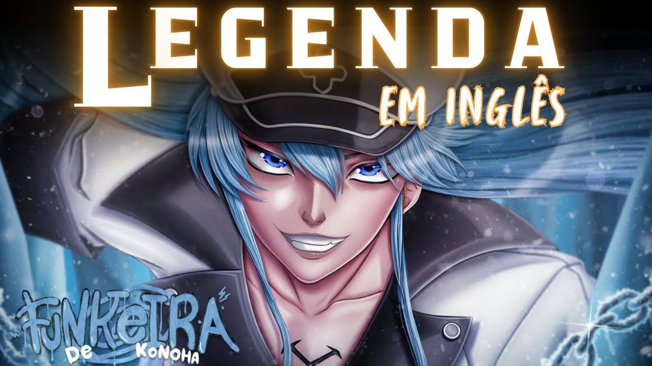 [ANIME-RAP] #Akame Ga Kill #Esdeath #Funkeira de Konoha | Controle Absoluto