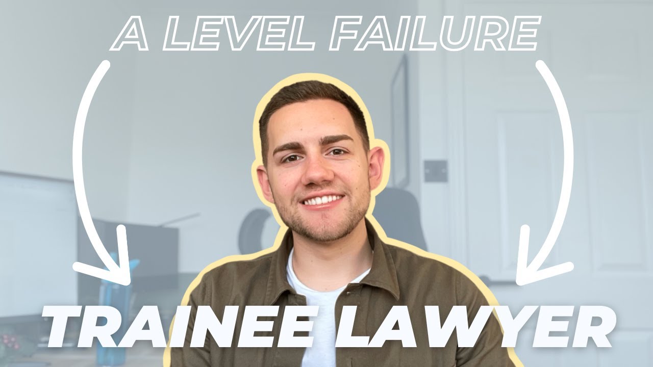 A LEVEL FAILURE TO TRAINEE LAWYER! | my journey from failing a levels to becoming a future solicitor