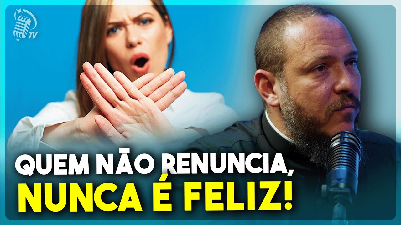 QUER SER FELIZ? ENTÃO APRENDA A DIZER NÃO | PE. FERNANDO SAPATERRO