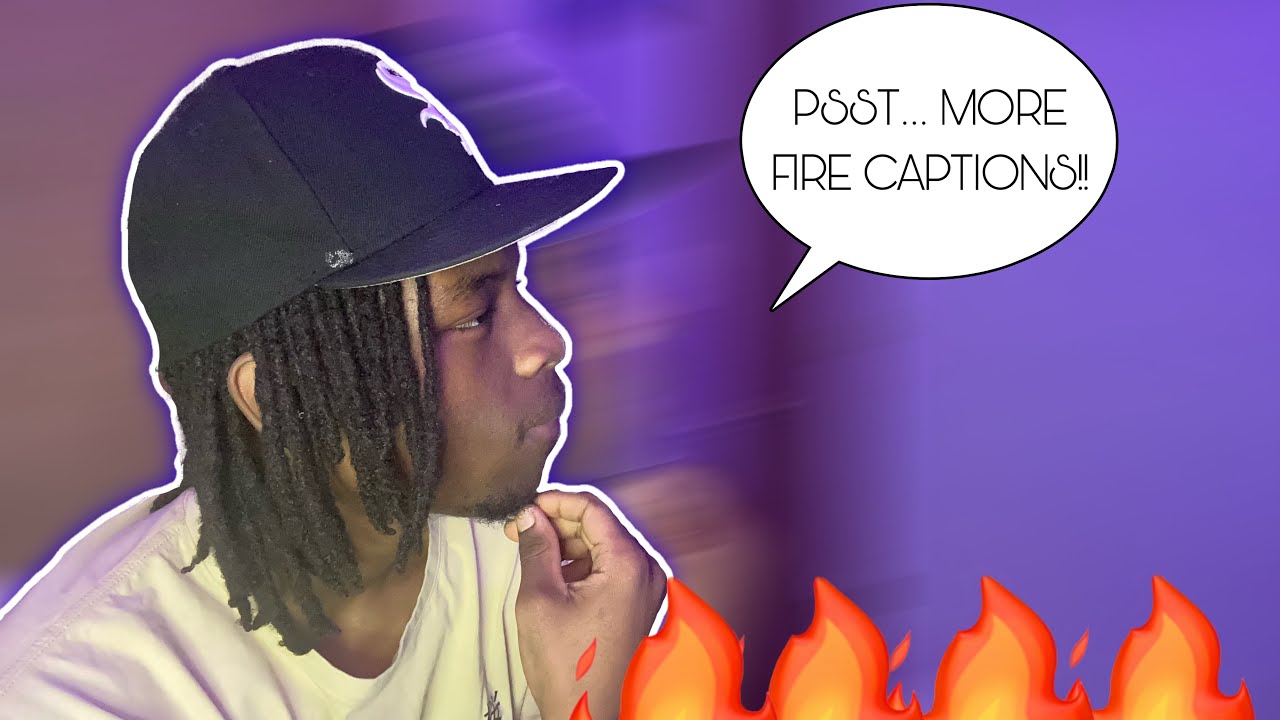 Captions That WILL Grab Attention **(MUST USE)** PT. 4