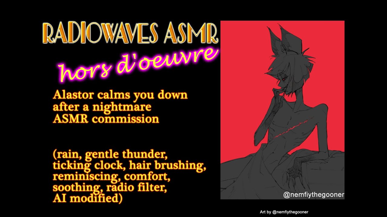 Alastor calms you down after a nightmare ASMR commission