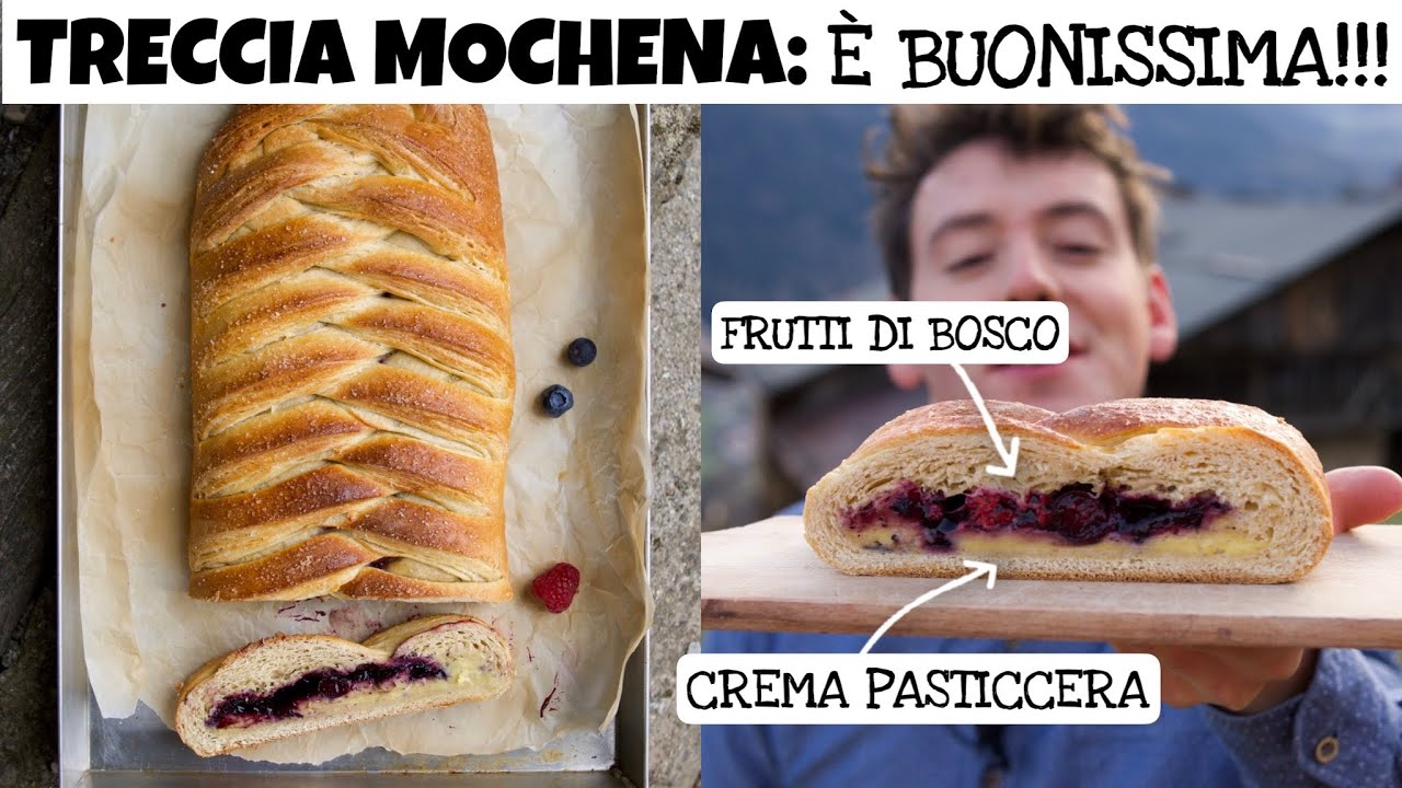 IN POCHI LA CONOSCONO ED È BUONISSIMA!!! - TRECCIA MOCHENA, ripiena di crema e frutti di bosco | DZ